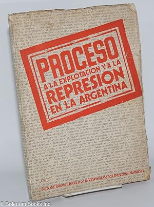 Proceso a la explotación y a la represión en la Argentina, mayo de 1973