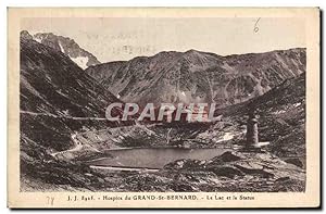 Carte Postale Ancienne Hospice du Grand St Bernard Le Lac et la Statue
