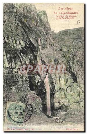 Carte Postale Ancienne Les Alpes Le Valgodemard Cascade du Cassel pres la Chapelle
