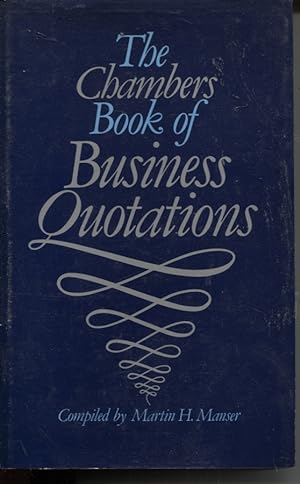 THE CHAMBERS BOOK OF BUSINESS QUOTATIONS