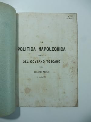 La politica napoleonica e quella del governo toscano