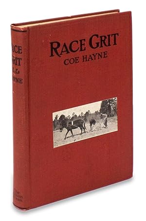 Race Grit. Adventures on the Border-Land of Liberty