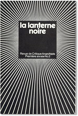 La Lanterne Noire. Revue de Critique Anarchiste. Première annèe, no. 2 (January 1975)
