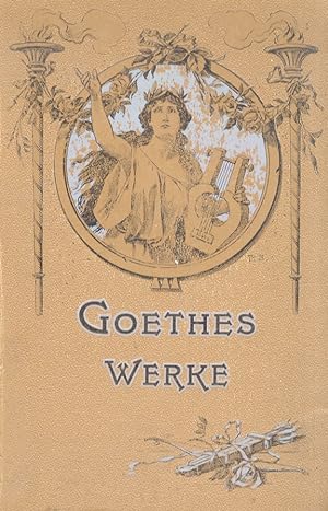 Goethes Werke. In einer Auswahl herausgegeben von Heinrich Dünker.