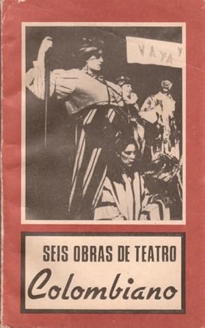 Seis Obras De Teatro Colombiano