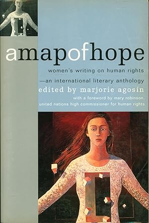 A Map of Hope: Women's Writing on Human Rights - An International Literary Anthology