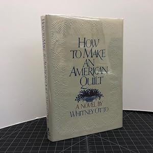 How to Make an American Quilt (signed)
