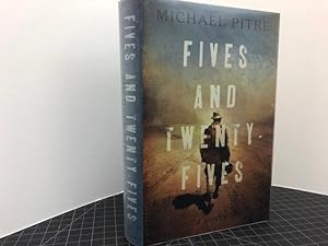 Fives and Twenty-Fives: A Novel (signed)