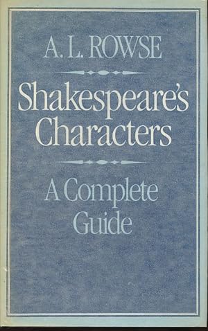 Shakespeare's characters. A complete guide.