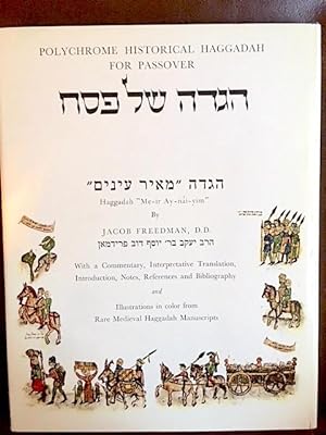 Haggadah and History: A Panorama in Facsimile of Five Centuries of the Printed Haggadah from the ...