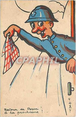 Carte Postale Ancienne Retour de Pern a la prochaine Soldat Militaria