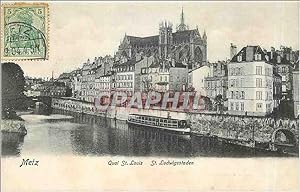 Carte Postale Ancienne Metz Quai St louis St Ludwigsstaden