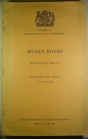 Wessex Rivers Hydrological Survey Hydrometric Areas 42, 43 and 44