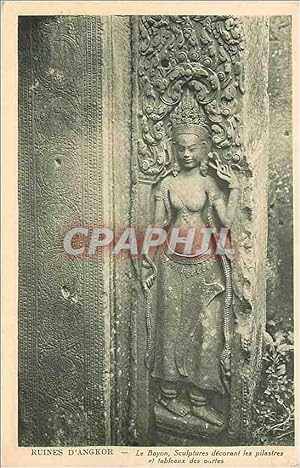 Carte Postale Ancienne Ruines d Angkor Le Bayon Sculptures décorant les pilastres et tableaux
