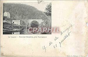Carte Postale Ancienne le Lignon Pont de l'Enceinte pres Yssingeaux