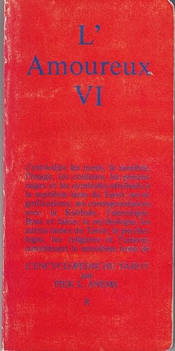 L'amoureux VI. L'encyclopédie du Tarot.