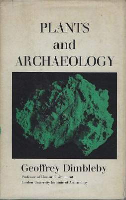 Plants and Archaeology (Anthony Huxley's copy)
