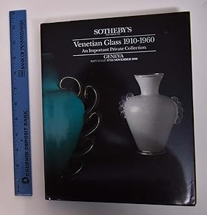 Venetian Glass 1910-1960: An Important Private Collection