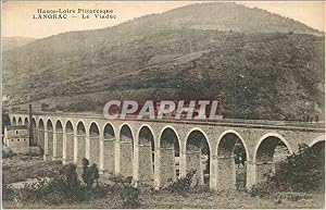 Carte Postale Ancienne Langeac le viaduc haute loire pittoresque
