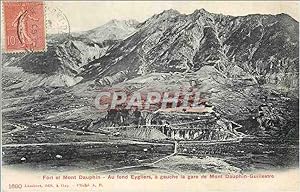 Carte Postale Ancienne Fort et Mont Dauphin Au fond Eygliers a gauche la gare de Mont Dauphin Gui...