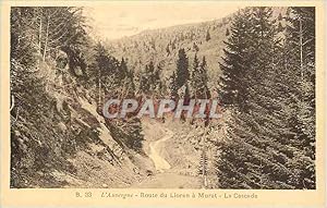Carte Postale Ancienne L'Auvergne Route du Lioran a Murat La Cascade