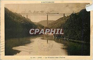 Carte Postale Ancienne l'Auvergne le Viaduc des Fades Train