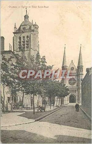 Carte Postale Ancienne Orleans Eglise et Tour Saint Paul