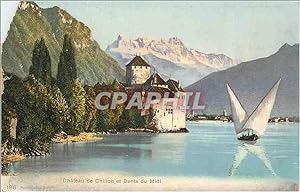 Carte Postale Ancienne Château de Chillon et Dents du Midi Bateau