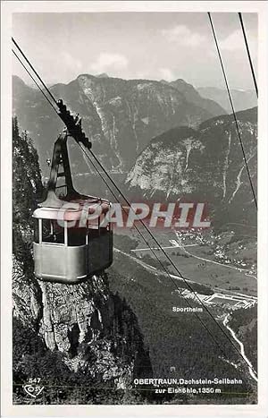 Carte Postale Moderne Obertraun Dachstein Seilbahn zur Eishohle 1350 m
