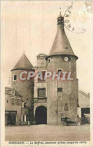 Carte Postale Ancienne Issoudun le Beffroi Ancienne Prison jusqu'en 1914