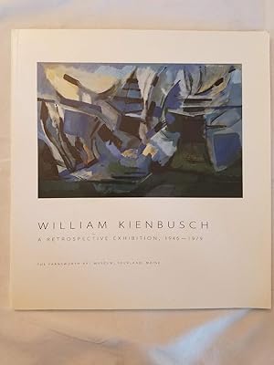 William Kienbusch : A Retrospective Exhibition, 1946-1979