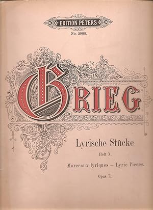 Grieg Lyrische Stuck Heft X / Lyric Pieces Volume X Opus 71