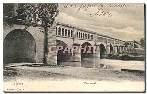 Beziers Carte Postale Ancienne Pont canal