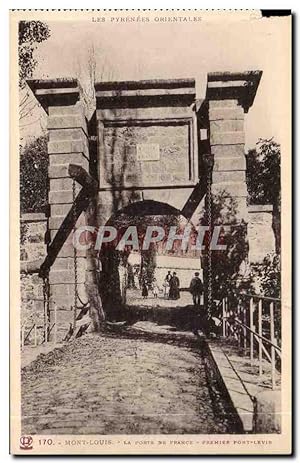 Mont Louis Carte Postale Ancienne La porte de France Premier Pont levis