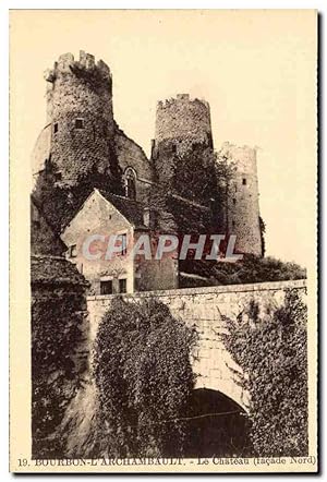 Bourbon - L'Archambault - Le Château - Carte Postale Ancienne