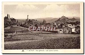 Le Puy Carte Postale Ancienne vue générale Les quatre rochers