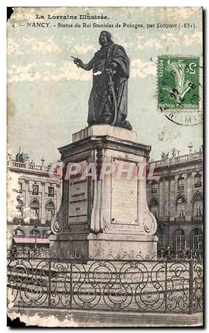 Carte Postale Ancienne Nancy Statue du roi stanislas de Pologne par Jacquot