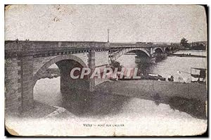 Carte Postale Ancienne Vichy Pont sur l'Allier