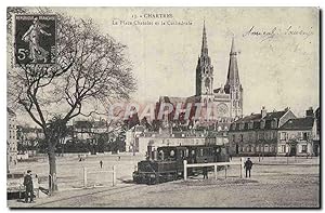 Reproduction Chartres La place Chatelet et et la cathédrale Train