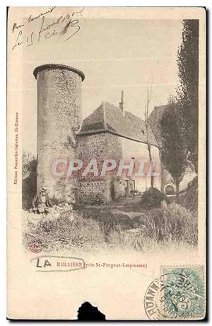 Carte Postale Ancienne La Rulliere pres St Forgeux Lespinasse
