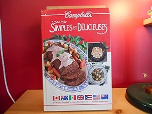 RECETTES SIMPLES ET DELICIEUSES , CAMPBELL'S