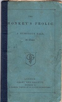 The Monkey's Frolic, A Humorous Tale in Verse