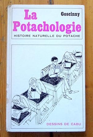 La potachologie. Histoire naturelle du potache.
