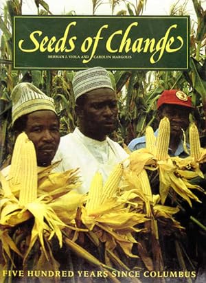 Seeds of Change: A Quincentennial Commemoration