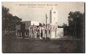 Marseille - Exposition Internationale d'Electricite 1908 - Le Minaret Tunisien - Carte Postale An...