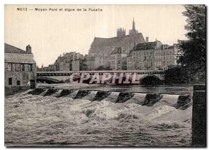 Carte Postale Ancienne Metz Pont et digue de la Pucelie
