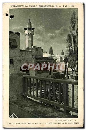 Carte Postale Ancienne Exposition coloniale internationale Paris 1931 Section tunisienne vue la p...