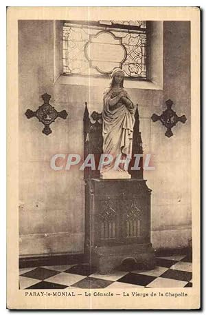 Carte Postale Ancienne Paray le Monial Le Cenacle la Vierge de la Chapelle