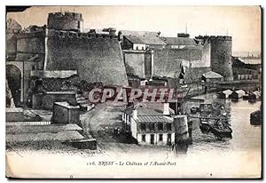Brest - Le Château et l'Avant Port - Carte Postale Ancienne