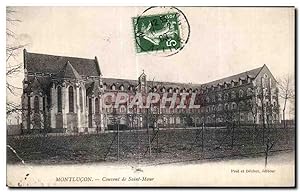 Carte Postale Ancienne Montlucon Couvent de Saint Maur